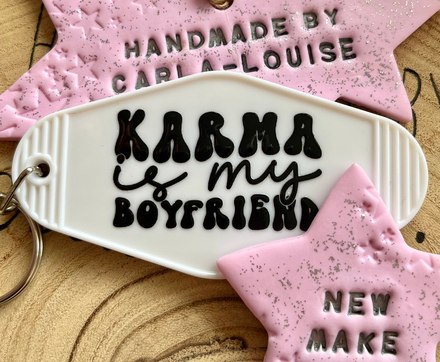 Karma is my Boyfriend Motel Keyring